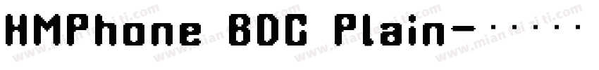 HMPhone BDC Plain字体转换